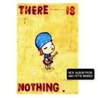 There Is Nothing