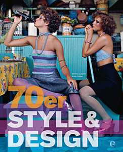 70er Style & Design