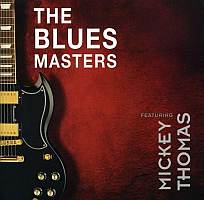The Bluesmasters featuring Mickey Thomas