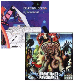 Brainticket - Psychonaut & Celestial Ocean