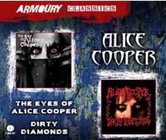 The Eyes Of Alice Cooper/Dirty Diamonds