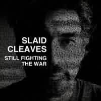 Still Fighting The War