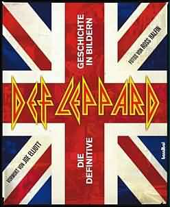 Def Leppard - Die definitive Geschichte in Bildern