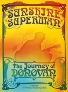 Sunshine Superman - The Journey of Donovan