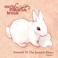 Farewell To The Juvenile Heart Volume 1