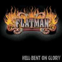 Hell Bent On Glory