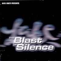 The Blast Of Silence