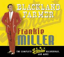 Blackland Farmer - The Complete Starday Recordings, And More