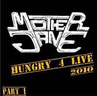 Hungry 4 Live - Part 1