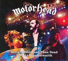 Better Motörhead Than Dead