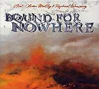 Bound For Nowhere