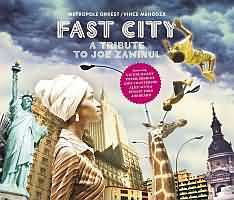 Fast City - A Tribute To Joe Zawinul