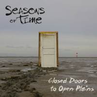 Closed Doors To Open Plains