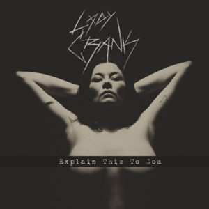 CD-Review-Lady Crank-Explain This To God