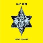 Sun Dial / Mind Control