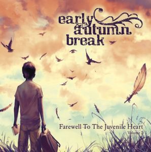 CD-Review-Early Autumn Break-Farewell To The Juvenile Heart, Volume 2