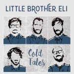 CD-Review-Little Brother Eli-Cold Tales