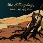 CD-Review-The Everydays-When It's All Over