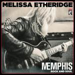 Melissa Etheridge / Memphis Rock & Soul