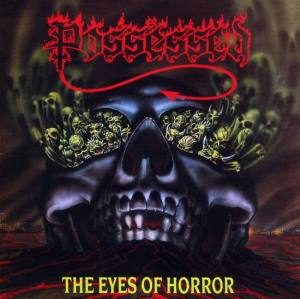 Possessed: The Eyes Of Horror EP