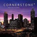 Cornerstone / Reflections