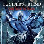 News-Lucifer's Friend-Too Late To Hate