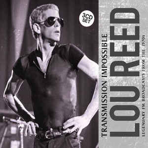 3-CD-Review-Lou Reed-Transmission Impossible