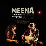 Meena Cryle & The Chris Fillmore Band - In Concert