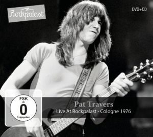 CD/DVD-Review-Pat Travers-Live At Rockpalast-Cologne 1976