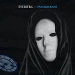 Eyesberg/Masquerade