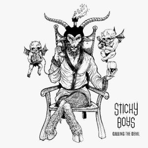 Sticky Boys-Calling The Devil-CD-Review