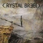 Crystal Breed - Barriers - CD-Review