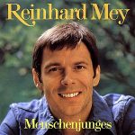 Reinhard Mey - Menschenjunges LP-Review