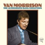 Van Morrison - The Authorized Bang Collection - CD-Review