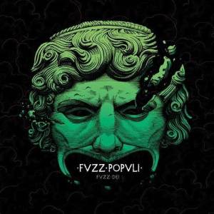 Fvzz Popvli / Fvzz Dei