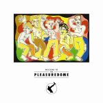 Frankie Goes To Hollywood - Welcome To The Pleasuredome - News