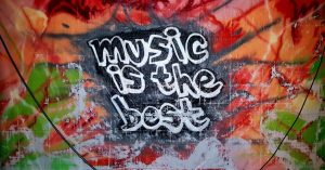 Music is the best