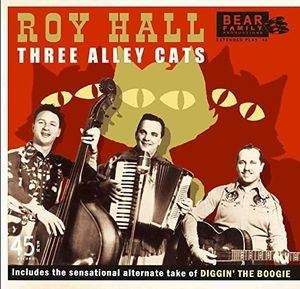 Roy Hall / Three Alley Cats