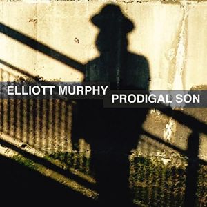 Elliott Murphy - Prodigal Son - CD-Review