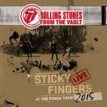 The Rolling Stones - From The Vault - Sticky Fingers At The Fonda Theatre, 2015 - CD+DVD-Review