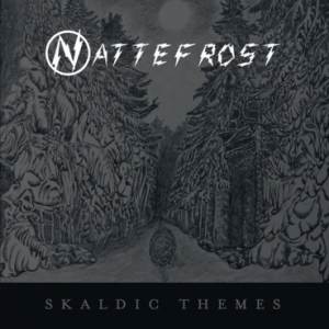 Nattefrost / Skaldic Themes - LP-Review