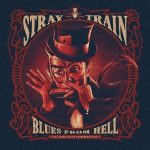 Stray Train - Blues From Hell - CD-Review