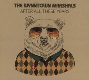 The Wynntown Marshals / After All These Years