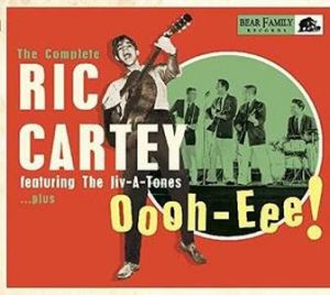 Ric Cartey Featuring The Jiv-A-Tones … plus / The Complete, Oooh-Eee!