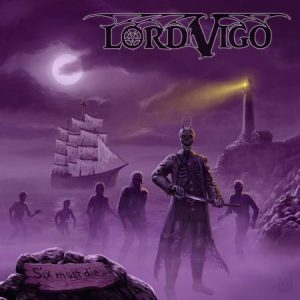 Lord Vigo Cover Six Must Die