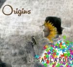 Lisa LaRue - "Origins" - News