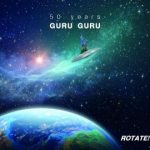 Guru Guru - "Rotate!" - CD-Review