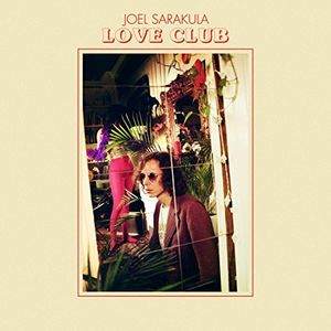 Joel Sarakula / Love Club