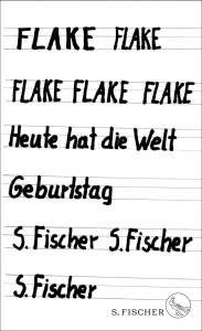 Flake / Heute hat die Welt Geburtstag