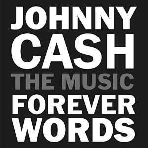 Various Artists - "Johnny Cash - Forever Words" - LP-Review